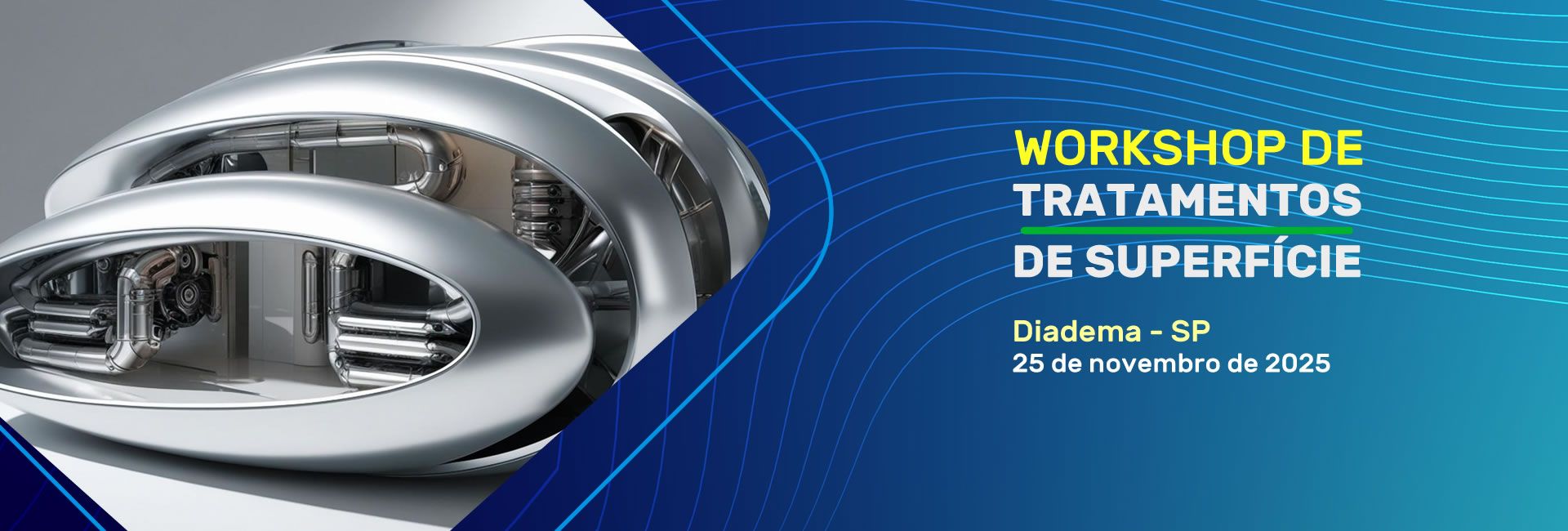 Workshop de Tratamentos de Superfície
