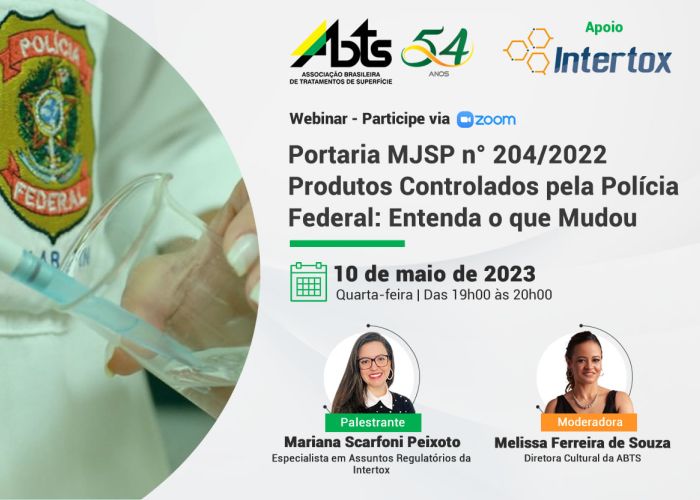Webinar - Portaria MJSP n° 204/2022 - Produtos Controlados pela Polícia Federal: Entenda o que Mudou