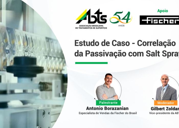Veja como foi a Webinar - Estudo de Caso - Correlação da Passivação com Salt Spray