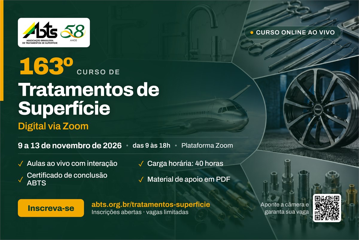 163º Curso de Tratamentos de Superfície - Digital via Zoom - 9 a 13 de novembro de 2026